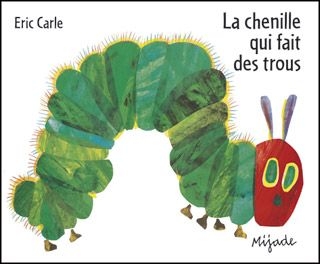 Petit Mijade - la chenille qui fait des trous