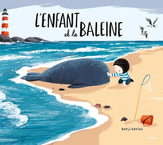 Edition Milan - L'enfant et la baleine