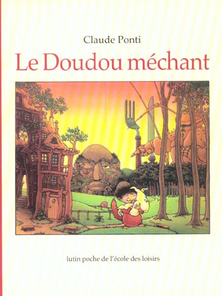 lutin poche - le doudou mechant