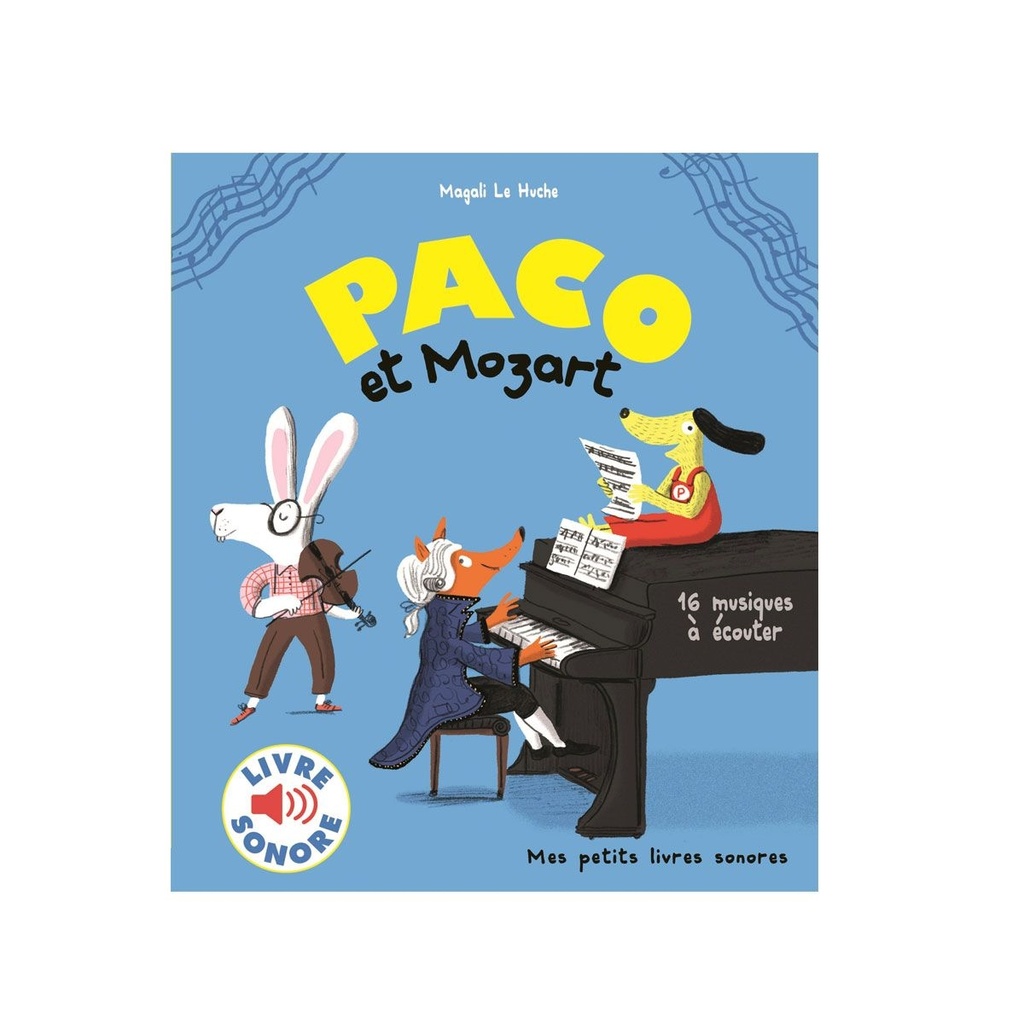 gallimard - mes petits livres sonores - paco et mozart