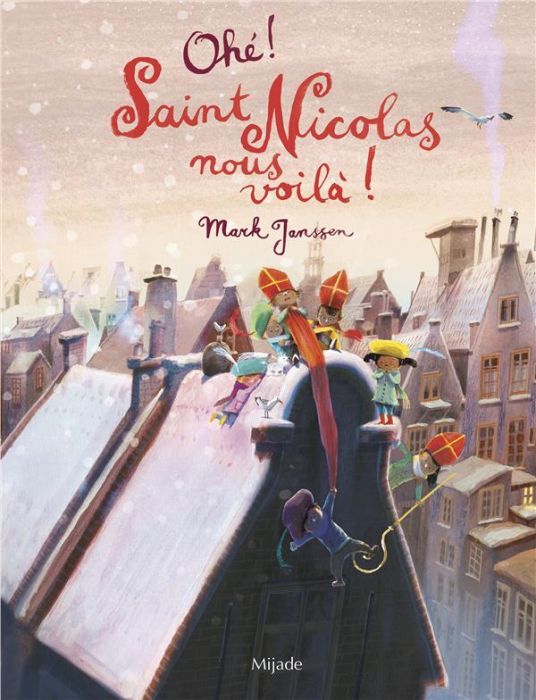 Ohé ! Saint Nicolas, nous voilà !