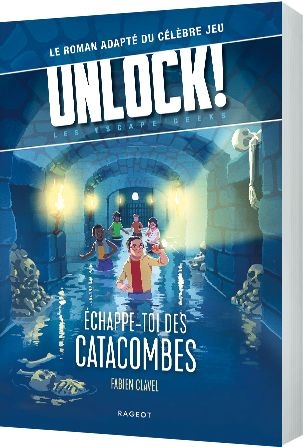 Unlock escape geeks T1 livre échappe-to ides catacombes