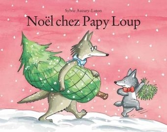 Lutin poche - noël chez papy loup