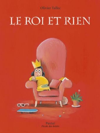 Pastel - le roi et rien