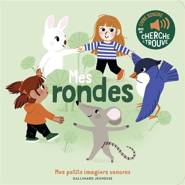 Mes rondes - des sons à écouter, des images à regarder