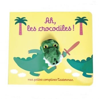 Mes petites comptines - Ah, les crocodiles!