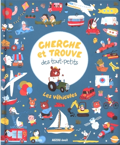 cherche et trouve des tout-petits - les vehicules