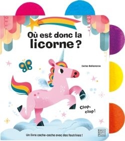 Editions quatre fleuve - où est donc la licorne?