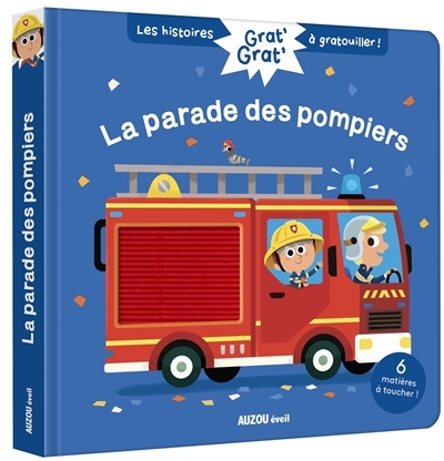 Grat' grat' la parade de pompiers