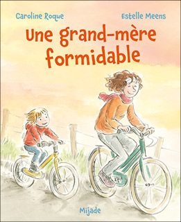 Petit mijade - une grand-mère formidable