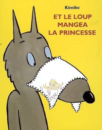 lutin poche - et le loup mangea la princesse