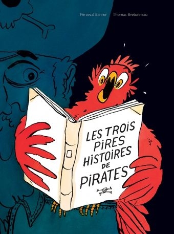 Lutin poche - Les trois pires histoires de pirate