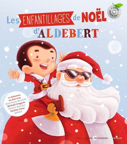 gallimard - enfantillages de Noel d aldebert