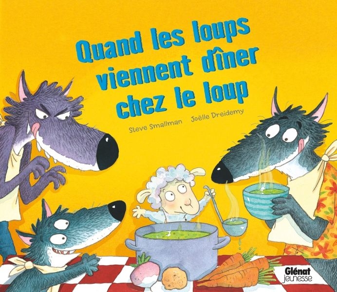 Quand les loups viennent dîner chez les loup