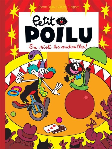 Petit Poilu - en piste les andouilles! - T14