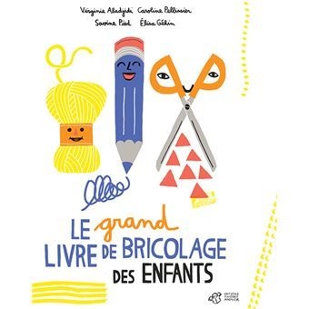 thierry magnier - le grand livre de bricolage des enfants