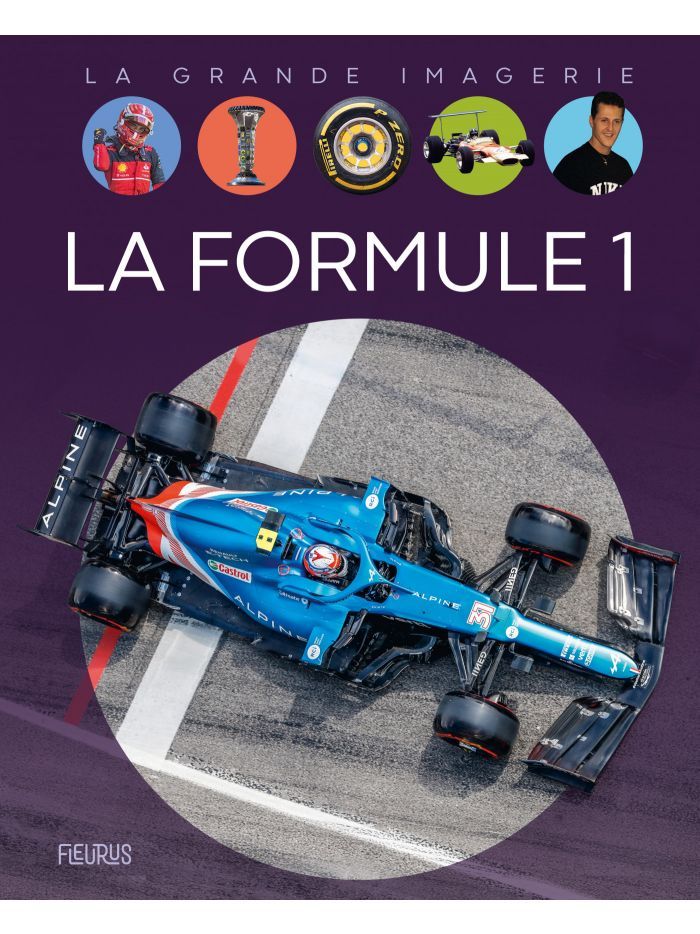 La grande imagerie - La formule 1