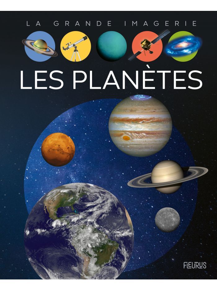 La grande imagerie - les planètes