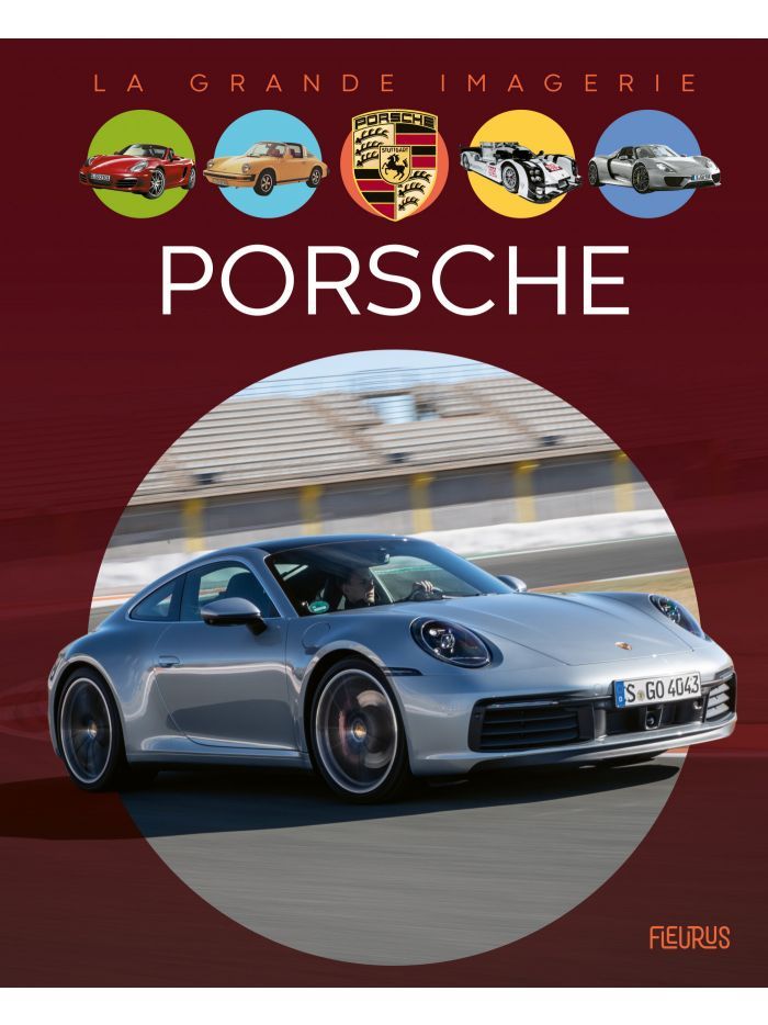 La grande imagerie - Porsche