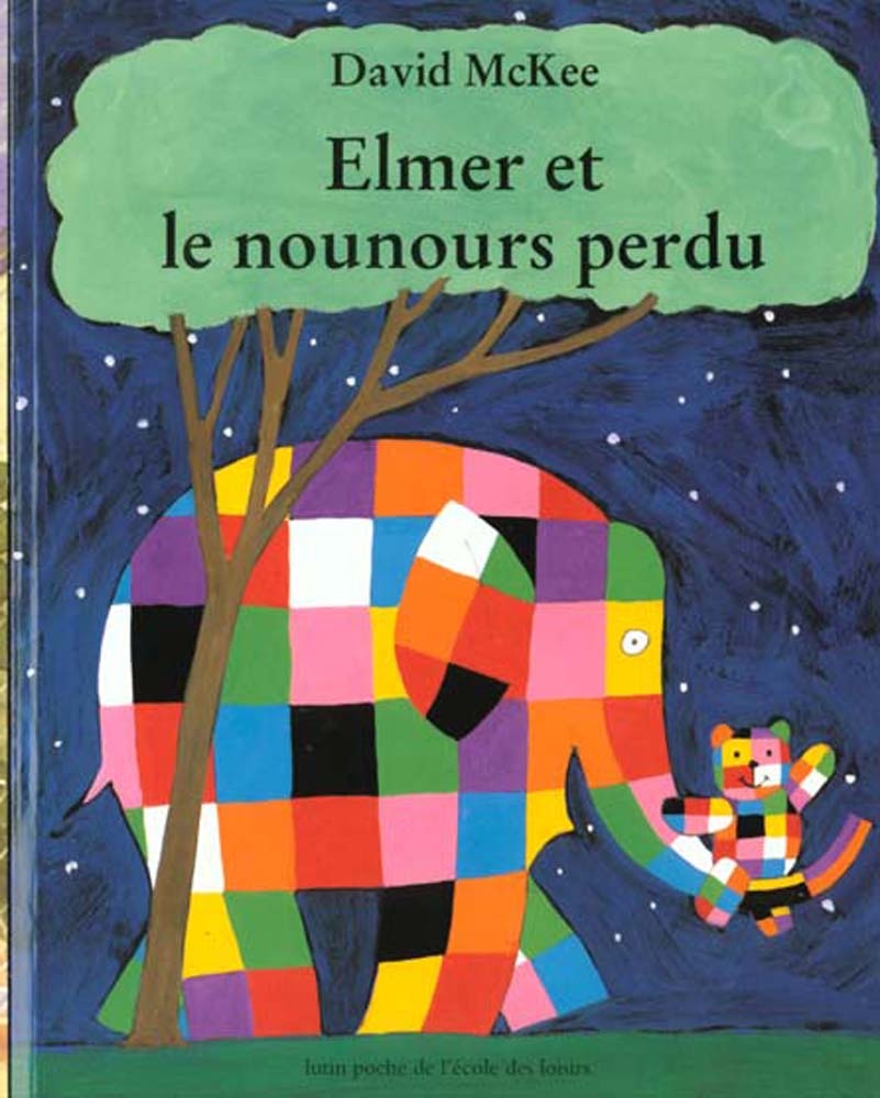 lutin poche - elmer et le nounours perdu