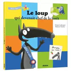 Le loup qui devenait chef de la fôret