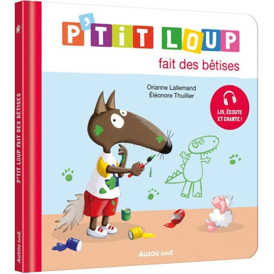 P'tit loup - Fait des bêtises