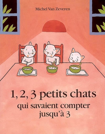 lutin poche - 1 2 3 petits chats qui savent compter jusqu'à trois