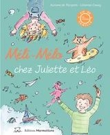 Méli-Mélo chez Juliette et Leo