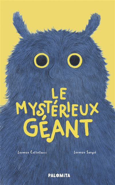 Le mystérieux géant