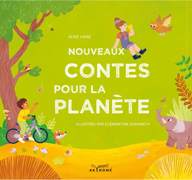 NOUVEAUX CONTES POUR LA PLANETE