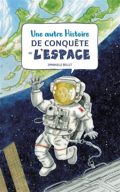 Une autre Histoire de conquête de l'espace