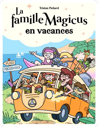 Lunii flam - La famille MAgicus en vacances