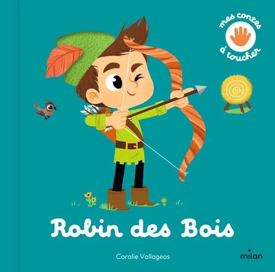 Mes contes à toucher - Robin des bois