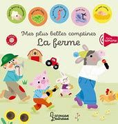 Mes plus belles comptines - La ferme