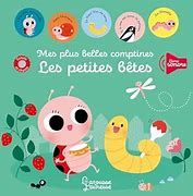 Mes plus belles comptines - Les petites bêtes