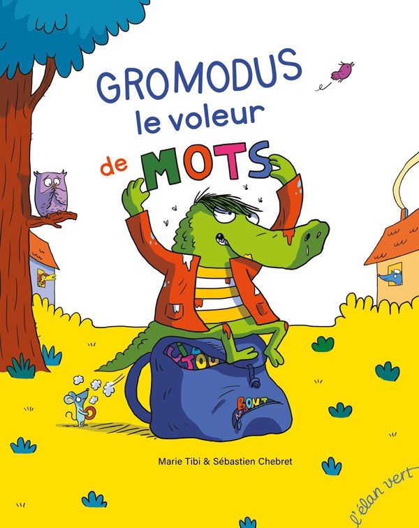 Gromodus le voleur de mots