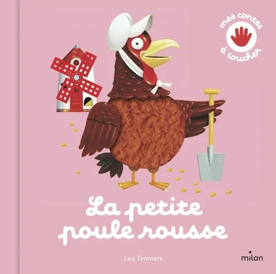 Milan - contes à toucher - la petite poule rousse