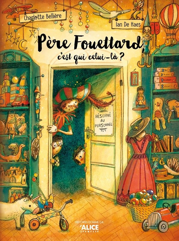 Alice éditions - Père Fouettard, c'est qui celui-là ?