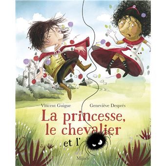 La princesse, le chevalier et l'araignée