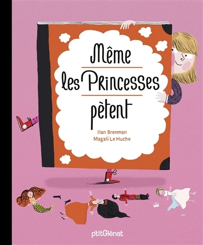 p'tit glenat - meme les princesses petent