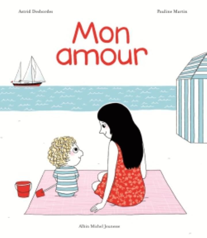 Edition Albin Michel - Mon amour