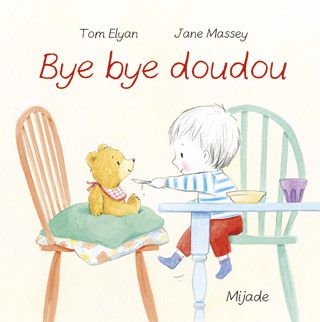 Mijade - bye bye doudou