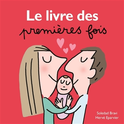 loulou et cie - le livre des premières fois