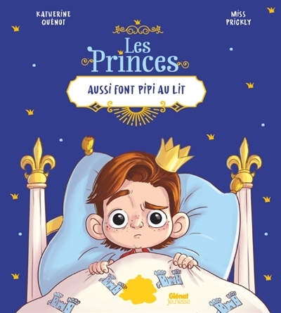 glenat jeunesse - les princes aussi font pipi au lit