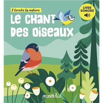 Livre sonore - Le chant des oiseaux