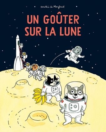 loulou et cie - les toutous - un gouter sur la lune