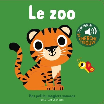 Gallimard - imagier sonore Le zoo