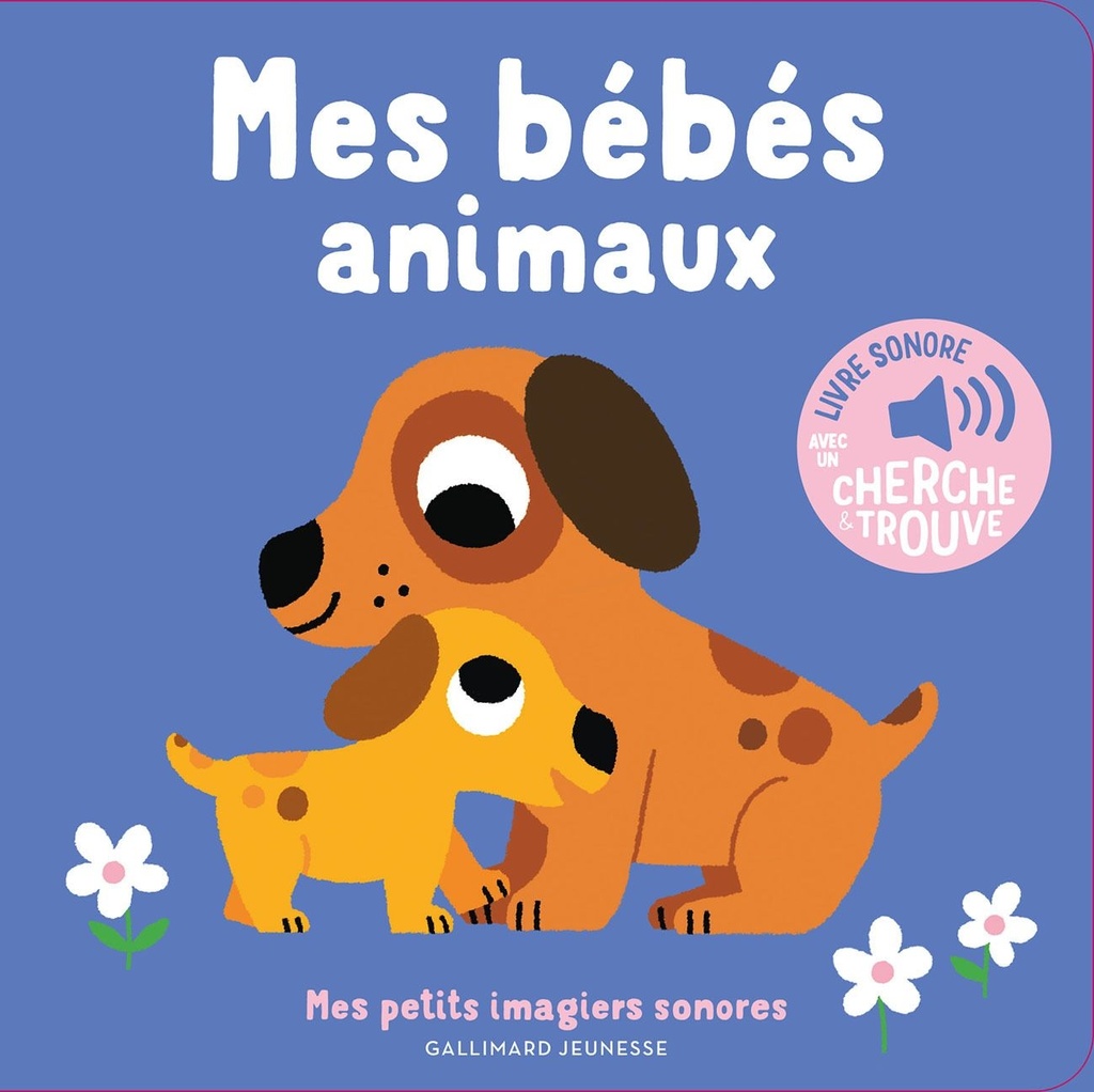 Gallimard - imagier sonore les bébés animaux