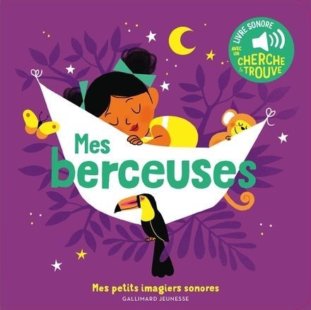 Gallimard - imagier sonore Mes berceuses