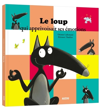 album - le loup qui apprivoisait ses emotions